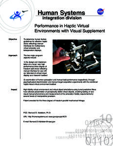 Human Systems integration division Performance in Haptic Virtual Environments with Visual Supplement Objective