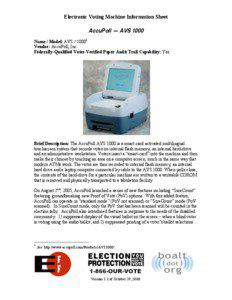 Electronic Voting Machine Information Sheet  AccuPoll — AVS 1000