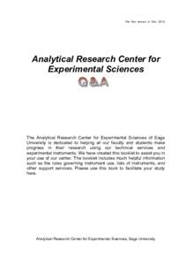 The first version in FebAnalytical Research Center for Experimental Sciences  The Analytical Research Center for Experimental Sciences of Saga