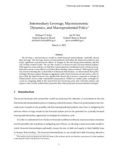 Intermediary Leverage, Macroeconomic Dynamics, and Macroprudential Policy