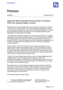 Release Shanghai 1 DecemberDeutsche Bank executes the first series of onshore