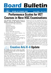 Board Bulletin BOARD OF STUDIES NSW June 2000 – Vol 9 No 4  Performance Scales for VET