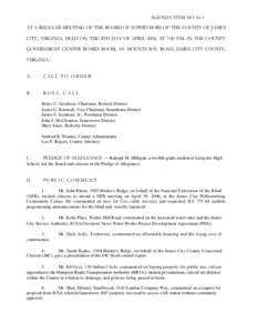 AGENDA ITEM NO. G-1 AT A REGULAR MEETING OF THE BOARD OF SUPERVISORS OF THE COUNTY OF JAMES CITY, VIRGINIA, HELD ON THE 8TH DAY OF APRIL 2008, AT 7:00 P.M. IN THE COUNTY GOVERNMENT CENTER BOARD ROOM, 101 MOUNTS BAY ROAD,