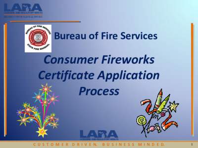 Bureau of Fire Services  Consumer Fireworks Certificate Application Process