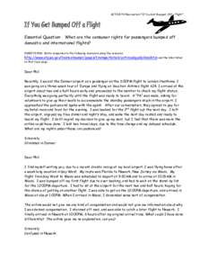 ACTIVITY/Recreation/“If You Get Bumped Off a Flight”  Essential Question: What are the consumer rights for passengers bumped off domestic and international flights? DIRECTIONS: Write responses to the following scenar