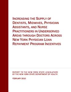 Healthcare / Health economics / Health Resources and Services Administration / Health insurance / Physician supply / Health care provider / Health human resources / Physician assistant / National Health Service Corps / Health / Medicine / Physicians