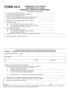 FORM VA-4  COMMONWEALTH OF VIRGINIA DEPARTMENT OF TAXATION  PERSONAL EXEMPTION WORKSHEET