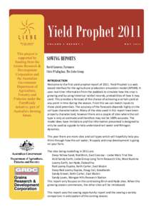 Yield Prophet 2011 V O L U M E This project is supported by funding from the