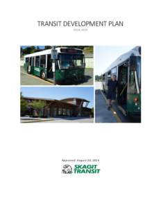 TRANSIT DEVELOPMENT PLAN[removed]Approved: August 20, 2014  Traducción: Disponible mediante solicitud.