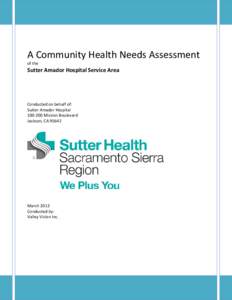 A Community Health Needs Assessment of the Sutter Amador Hospital Service Area