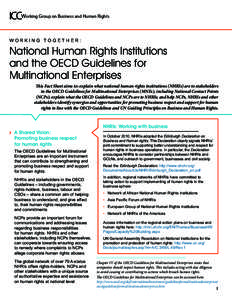 Ethics / Politics / OECD Guidelines for Multinational Enterprises / Danish Institute for Human Rights / Asia Pacific Forum / International Coordinating Committee of National Human Rights Institutions / Universal Periodic Review / Human Rights Commission / Paris Principles / National human rights institutions / Government / Human rights
