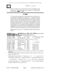 Citation: K.A. Olive et al. (Particle Data Group), Chin. Phys. C, 38, and 2015 update  I G (J P ) = 1− (0− ) π±