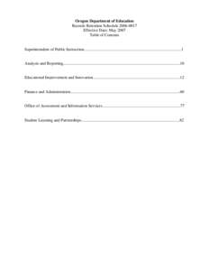 Oregon Department of Education Records Retention Schedule[removed]Effective Date: May 2007 Table of Contents  Superintendent of Public Instruction........................................................................