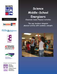 NCDPI  In partnership with: Science Middle-School
