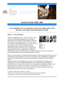 NEWSLETTER APRIL 2009 ________________________________________________________ In our newsletter you can read about current and coming events at the Institute, and relevant useful information and news ___________________