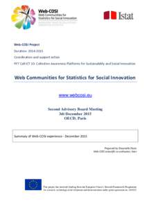Web-COSI Project Duration: Coordination and support action FP7 Call ICT 10: Collective Awareness Platforms for Sustainability and Social Innovation  Web Communities for Statistics for Social Innovation