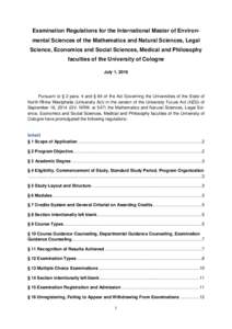 Examination Regulations for the International Master of Environmental Sciences of the Mathematics and Natural Sciences, Legal Science, Economics and Social Sciences, Medical and Philosophy faculties of the University of 