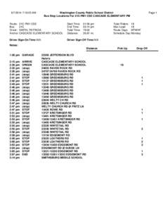 [removed]:18:25 AM  Page 1 Washington County Public School District Bus Stop Locations For 21C-PM1 CSE CASCADE ELEMENTARY PM