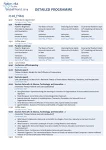 DETAILED PROGRAMME 27.06_Friday 9:00 Participants registration Corridor of the 1st floor