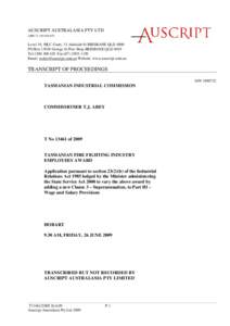 AUSCRIPT AUSTRALASIA PTY LTD ABN[removed]Level 10, MLC Court, 15 Adelaide St BRISBANE QLD 4000 PO Box[removed]George St Post Shop BRISBANE QLD 4003 Tel:[removed]Fax:([removed]