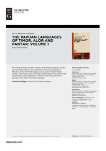 Ed. by Antoinette Schapper  THE PAPUAN LANGUAGES OF TIMOR, ALOR AND PANTAR: VOLUME 1 Sketch Grammars