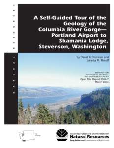 OFR, A Self-Guided Tour of the Geology of the Columbia River Gorge--Portland Airport to Skamania Lodge, Stevenson, Washington