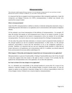 Misrepresentation This instruction sheet explains the law in general. It is not intended as legal advice for your particular problem. Because each person’s situation is different, you may need to seek legal advice. It 