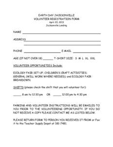 EARTH DAY JACKSONVILLE VOLUNTEER REGISTRATION FORM April 20, 2013 Jacksonville Landing  NAME