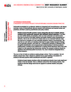 AIA Board Knowledge Committee 2007 Research Summit  1 Arizona State UniversityRFP Recipient  RFP RESEARCH AWARDEES