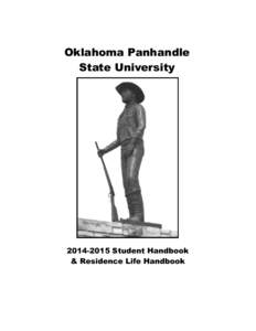 Oklahoma Panhandle State University[removed]Student Handbook & Residence Life Handbook