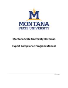 Montana State University-Bozeman Export Compliance Program Manual 1|Page  Table of Contents