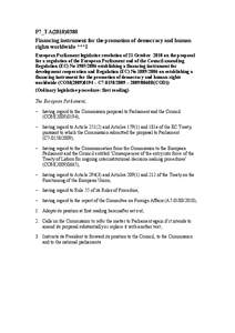 P7_TA[removed]Financing instrument for the promotion of democracy and human rights worldwide ***I European Parliament legislative resolution of 21 October 2010 on the proposal for a regulation of the European Parliamen