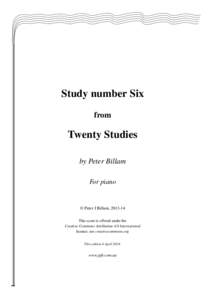 Study number Six from Twenty Studies by Peter Billam For piano