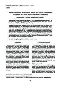 Bulletin of the Geological Survey of Japan, vol), p, 2011  Article Indium concentration in zinc ores in plutonic and volcanic environments: examples at the Dulong and Dachang mines, South China