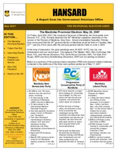 Legislative Assembly of Manitoba / New Democratic Party of Manitoba / Glen Cummings / Manitoba general election / Manitoba / Politics of Canada / Green Party of Manitoba