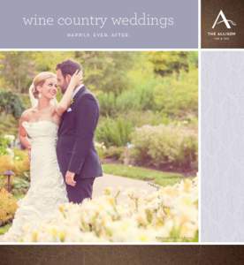 wine country weddings happily. ever. after. Photography By: Ben Powers  congratulations.