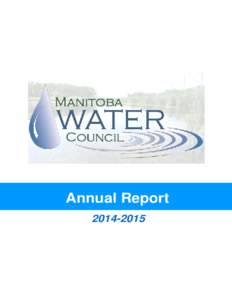 Annual Report Major River Basin Map of Manitoba  The Manitoba Water Council