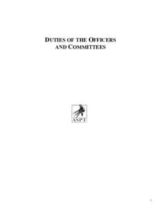 DUTIES OF THE OFFICERS AND COMMITTEES 1  American Society of Plant