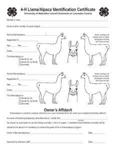 4-H Llama/Alpaca Identification Certificate University of Nebraska–Lincoln Extension in Lancaster County Member’s name______________________________________________________________________________________ Name of oth