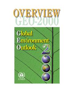 overview GEO-2000 Global Environment Outlook