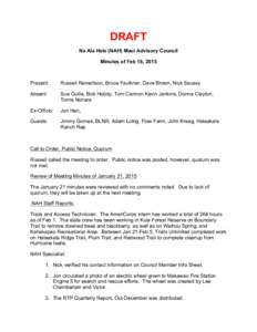 DRAFT Na Ala Hele (NAH) Maui Advisory Council Minutes of Feb 18, 2015 Present: