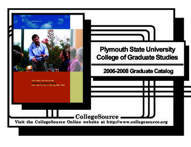 Plymouth State University College of Graduate Studies[removed]Graduate Catalog CollegeSource