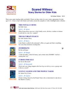 Scared Witless: Scary Stories for Older Kids By Darlene Nethery 01/13