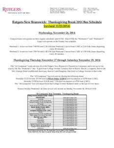 Department of Transportation Services Rutgers, The State University of New Jersey 55 Commercial Avenue New Brunswick, NJ08901  http://aps.rutgers.edu