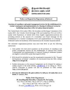 Notice on Request for Expression of Interest Provision of consultancy and project management services for the establishment of a Central Counterparty and implementation of a Clearing & Settlement System for facilitating 