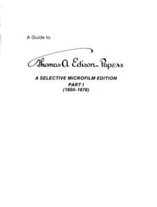 A Guide to ^ ¿Xmomoo CX CdUoru IttpeA^ A SELECTIVE MICROFILM EDITION PARTI