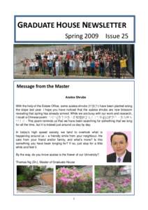 GRADUATE HOUSE NEWSLETTER Spring 2009 Issue 25  of the Ox!