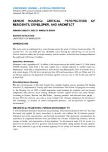 CONFERENCE: HOUSING – A CRITICAL PERSPECTIVE Architecture_MPS; Liverpool University; Liverpool John Moores University Liverpool: 08—09 April, 2015  SENIOR HOUSING: CRITICAL PERSPECTIVES