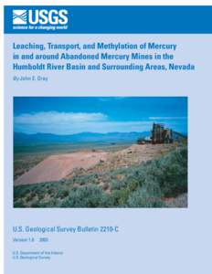 Mercury / Methylmercury / Cinnabar / Humboldt River / McDermitt /  Nevada-Oregon / Gold mining / Mining / Silver mining / Sulphur Bank Mine / Chemistry / Matter / Occupational safety and health