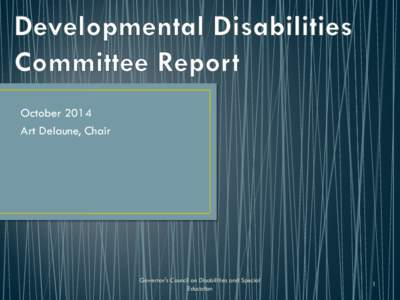 Developmental Disabilities Committee Report